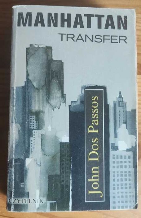 Manhattan transfer - John Dos Passos