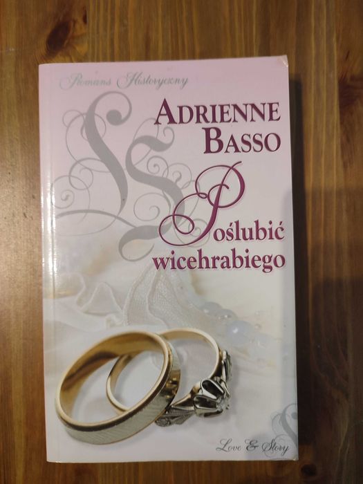 Andrienne Basso - Poślubić wicehrabiego