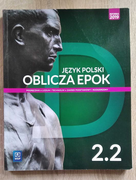 Oblicza epok. Język polski. Podręcznik. Klasa 2. Część 2.