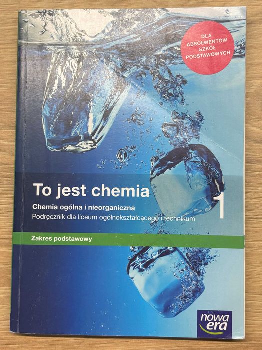 Podręcznik "To Jest Chemia 1" Nowa Era, zakres podstawowy