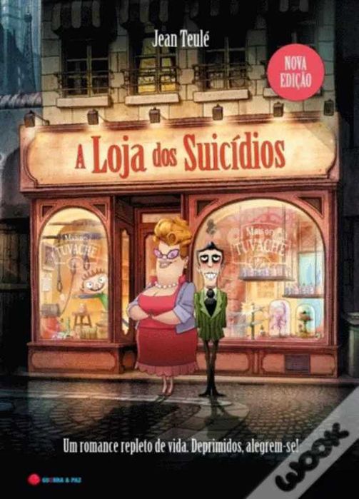 A Loja dos Suicídios de Jean Teulé