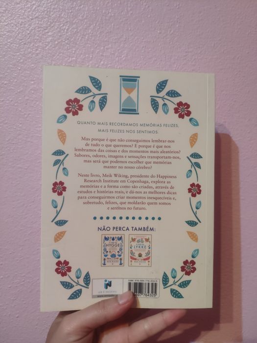 A Arte de Criar Boas Memórias Felizes - Meik Wiking