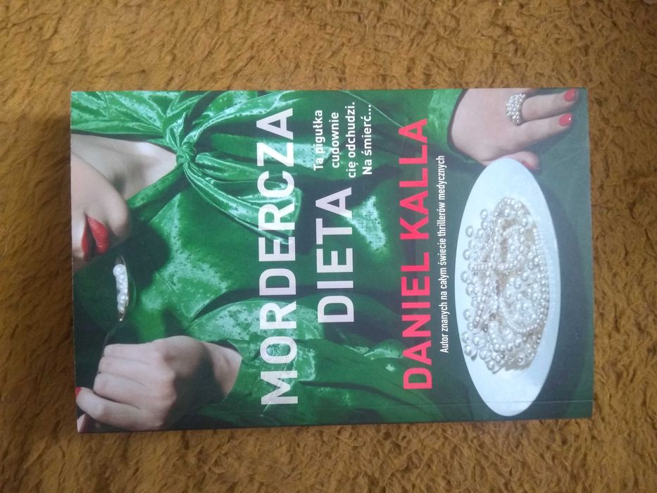Dobra książka - Mordercza dieta Danie Kalla (jak nowa)(OV4)