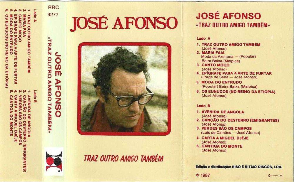 José Afonso	- - - - -		Traz Outro Amigo Também	- - - - -	K7