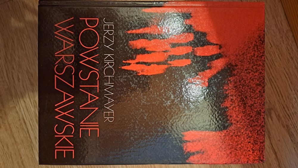 Powstanie warszawskie - Jerzy Kirchmayer