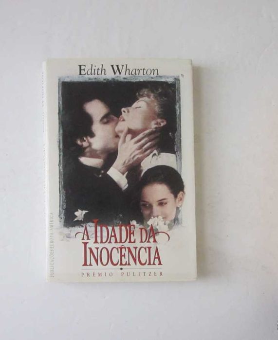 Edith Wharton - A IDADE DA INOCÊNCIA