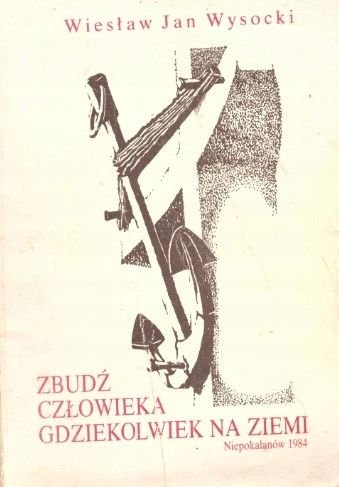 Zbudź Człowieka Gdziekolwiek Na Ziemi Wysocki