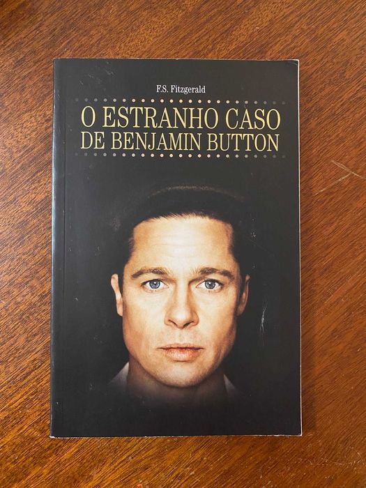 O Estranho Caso de Benjamin Button - F. Scott Fitzgerald