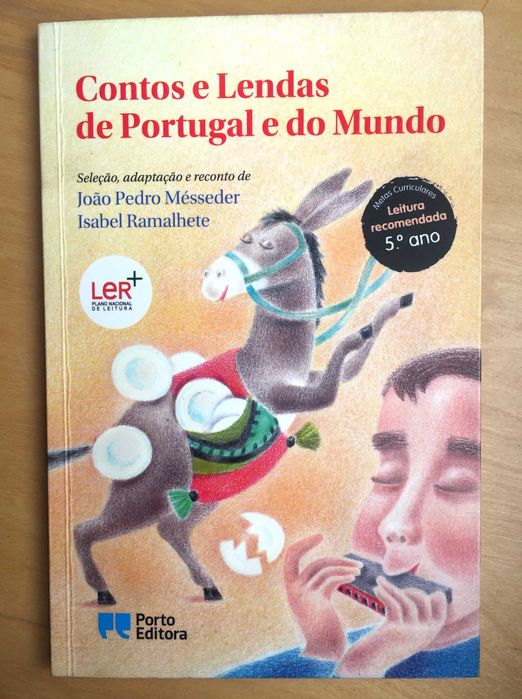 Contos e Lendas De Portugal E Do Mundo - João Pedro Mésseder