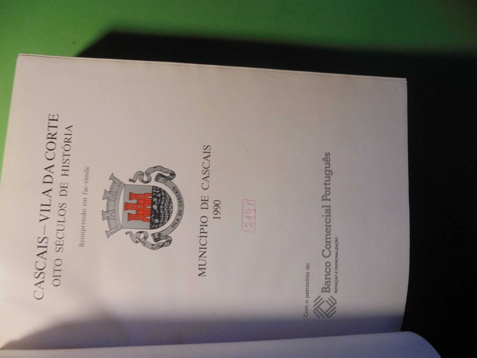 Andrade (Ferreira de);Cascais-Vila da Corte-Oito Séculos de História