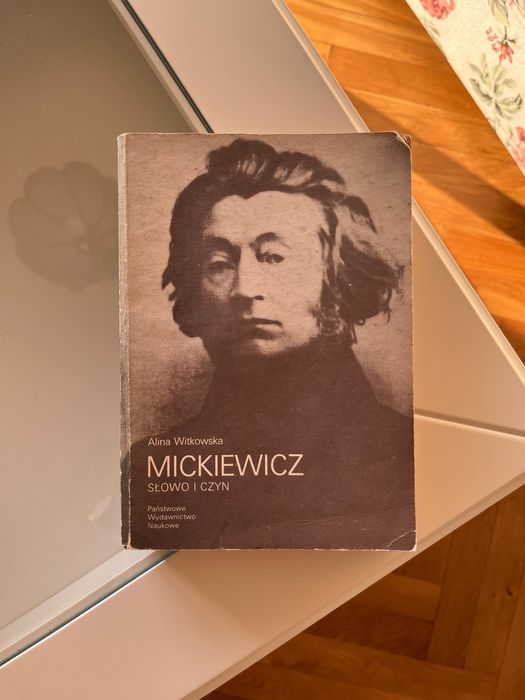 Książka „Mickiewicz słowo i czyn” Aliny Witkowskiej