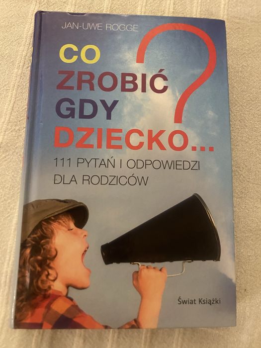 Co zrobić gdy dziecko