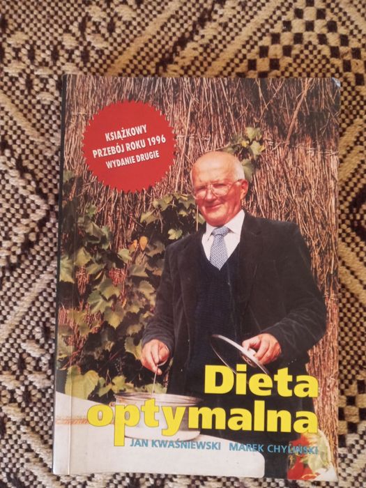 Dieta optymalna Marek Chyliński Jan Kwaśniewski Wydanie II 1997
