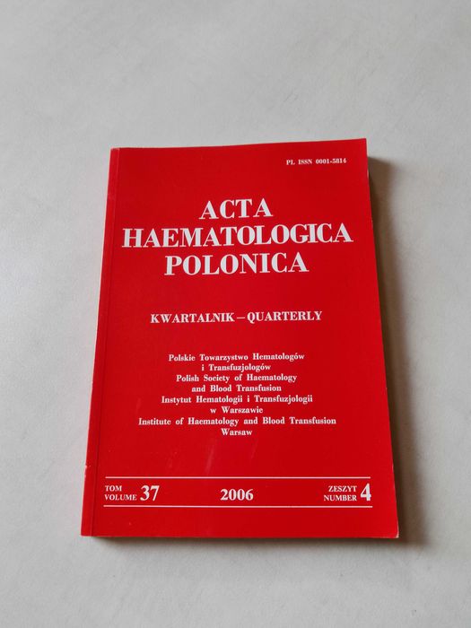 "Acta Haematologica Polonica" 2006, tom 37, zeszyt 4
