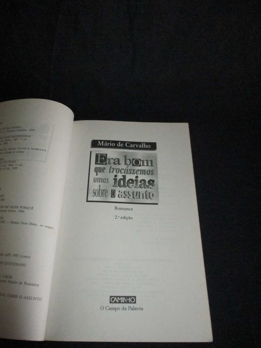 Livro Era bom que trocássemos umas ideias sobre assunto Mário Carvalho