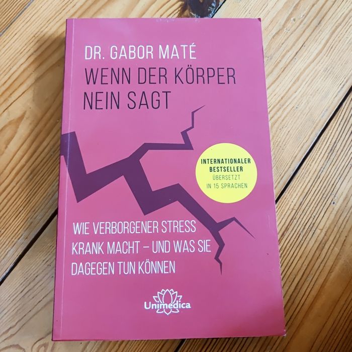 Książka Garbor Mate WENN der Koerper nein sagt