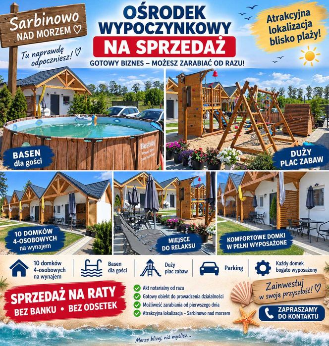 Ośrodek Wypoczynkowy W Sarbinowie Sprzedam - Na Raty, Bez Banku, Bez Odsetek !!! Możliwość sprzedaży na Fakturę !