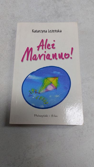 Ależ Marianno. Katarzyna Leżeńska. Kieszonka