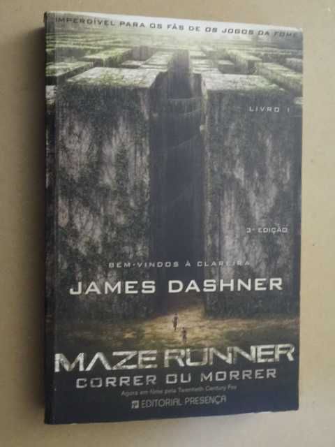 MAZE RUNNER: Correr ou morrer (Portuguese by James Dashner