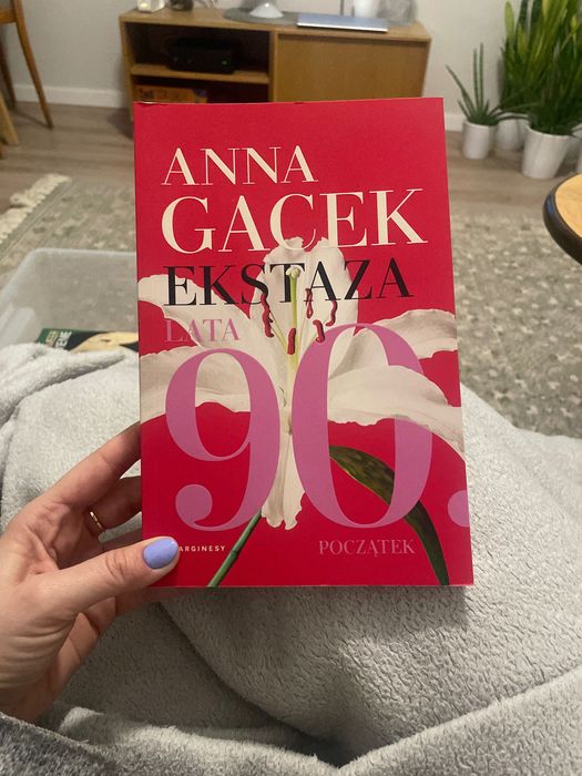 Anna Gacek. Ekstaza Lata 90. Początek