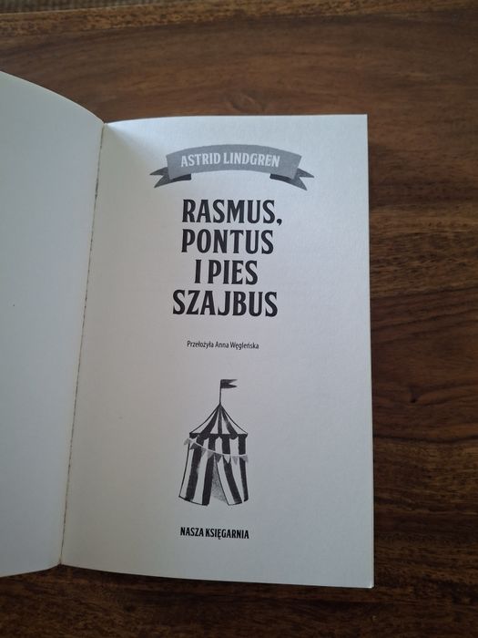 Rasmus, Pontus i pies Szajbus. Astrid Lindgren