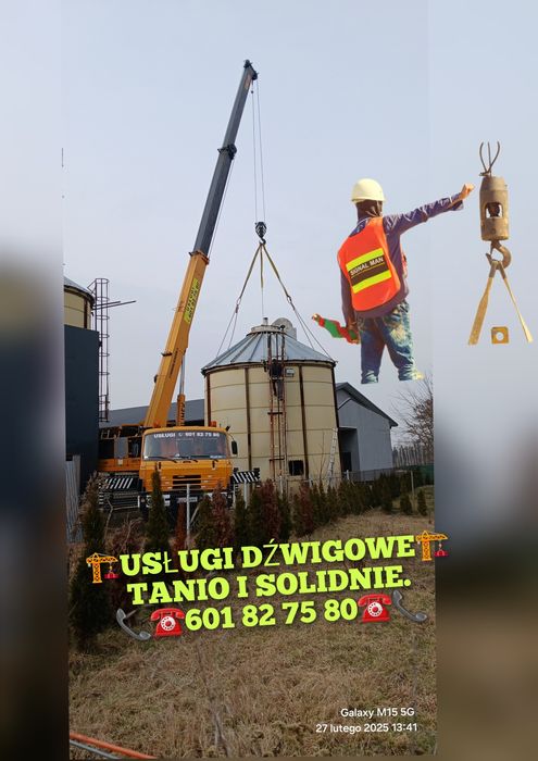 USŁUGI dźwigowe  DO 20T. Najlepsze ceny!!.