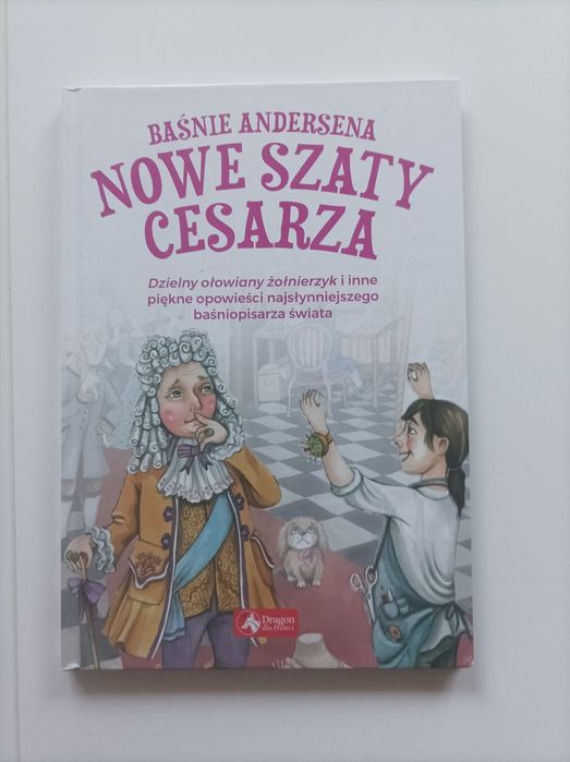 Baśnie Andersena Nowe Szaty Cesarza