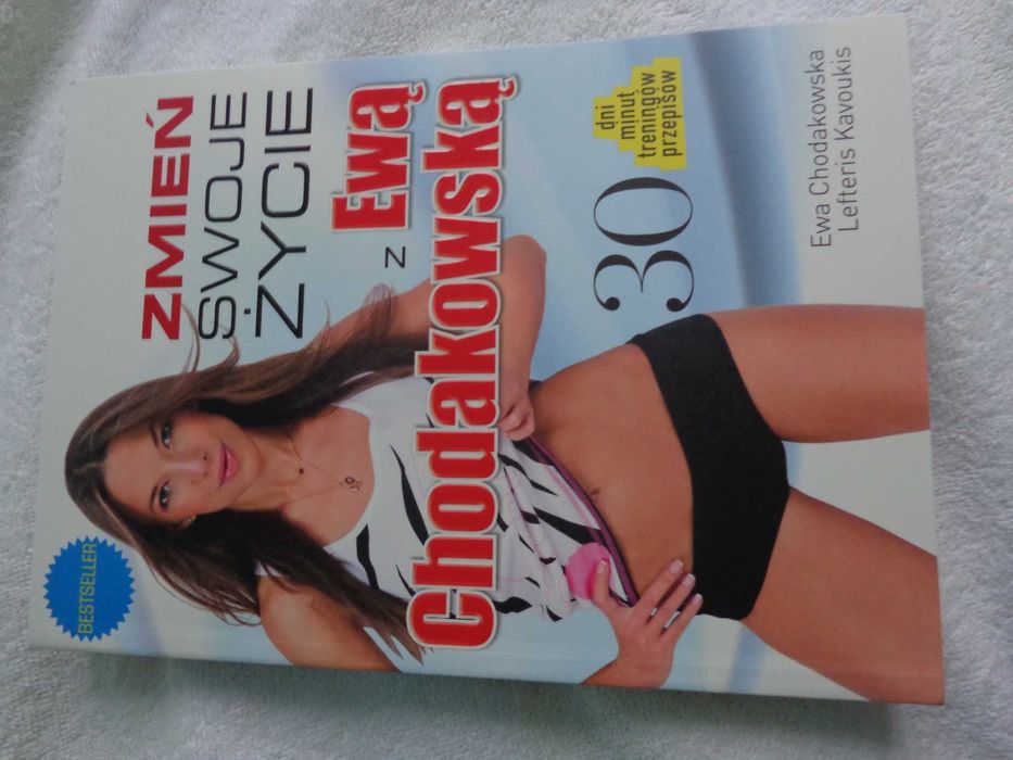 Zmień swoje życie z Ewą Chodakowską w 30 dni - Nowa książka, trening