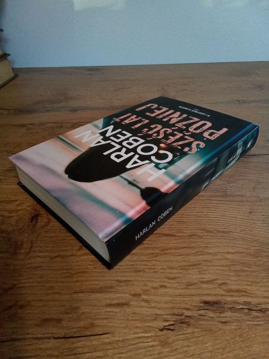 Sześć lat później Harlan Coben