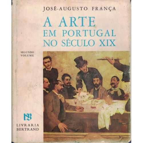 A Arte em Portugal no sec XIX 2 VOLS