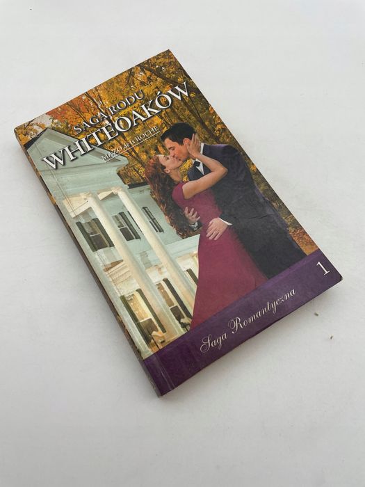 Saga Rodu Whiteoaków Mazo De La Roche Tom 1