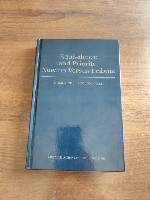 Equivalence and priority: Newton versus leibniz