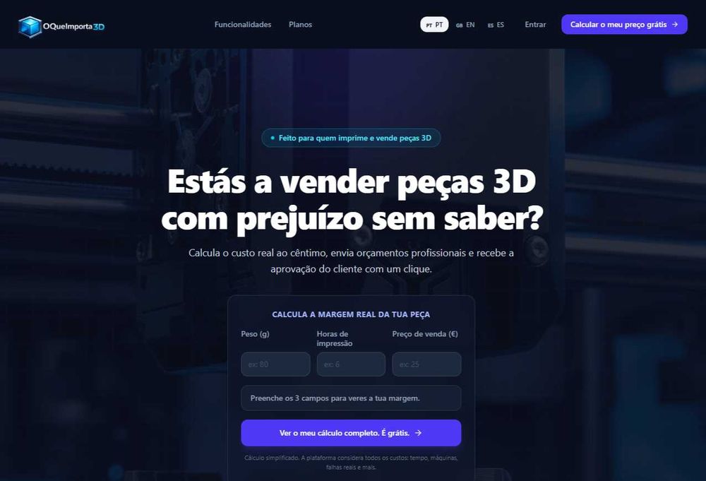 Impressão 3D - Começa a cobrar melhor desde a tua primeira
