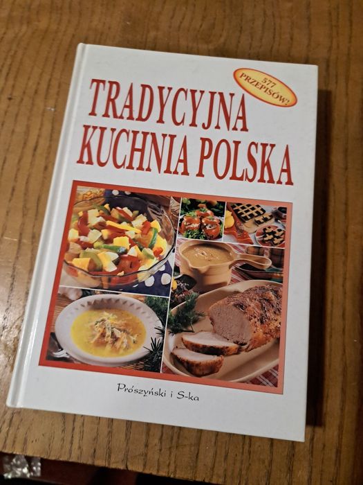 Książka Tradycyjna Kuchnia Polska  Anna Janikowska Nowa 500 przepisów