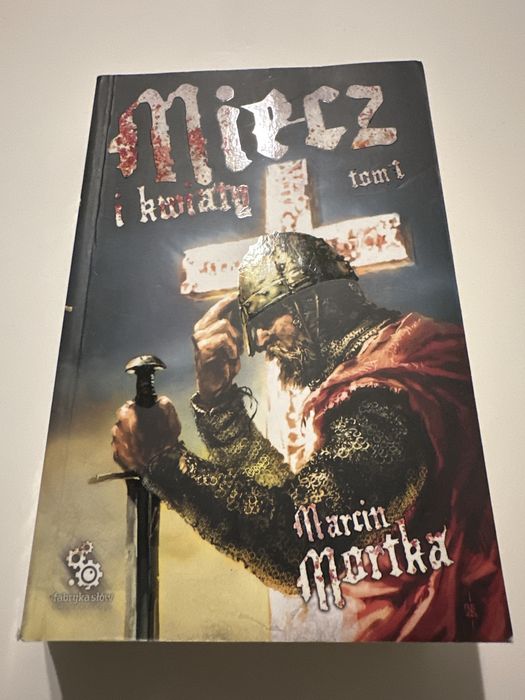 Ksiażka Miecz i kwiaty