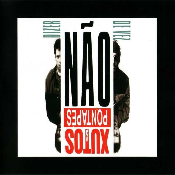 Xutos & Pontapés – "Dizer Não De Vez" CD