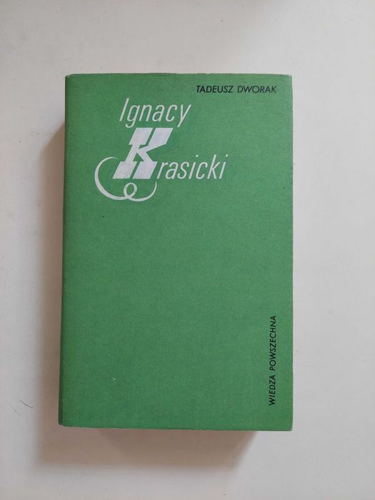 Tadeusz Dworak Ignacy Krasicki BIOGRAFIA
