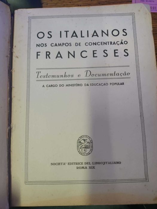 livro "Os Italianos nos Campos de Concentração Franceses" de 1941