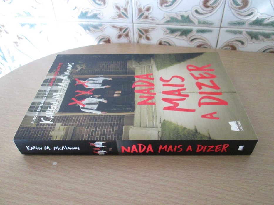 Nada Mais a Dizer de Karen M. McManus