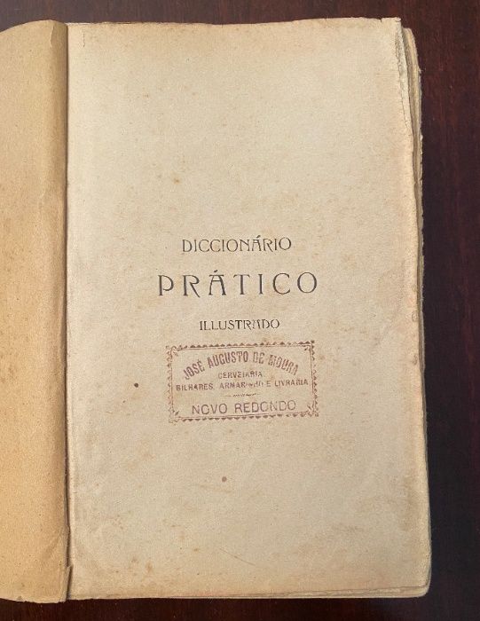 Dicionário Prático Ilustrado Lello & Irmão, Lda. 1928 2ª edição