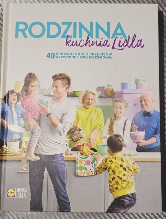 Rodzinna kuchnia Lidla Daria Ładocha, Paweł Małecki, Karol Okrasa