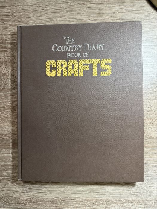 The Country Diary of an Edwardian Lady Book of Crafts