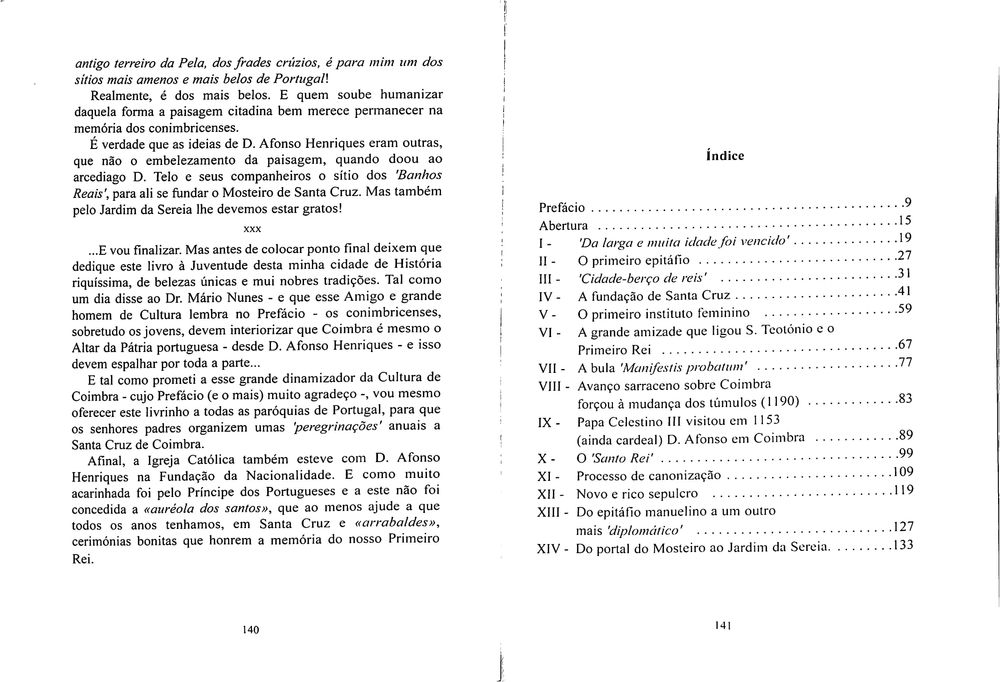 "Coimbra - Cidade rica do Santo Corpo do seu Rei primeiro" [Novo]