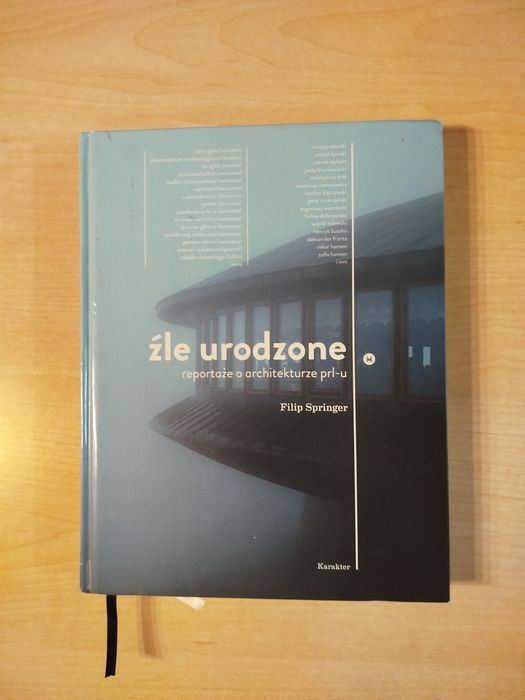 Filip Springer źle urodzone reportaże o architekturze prl-u
