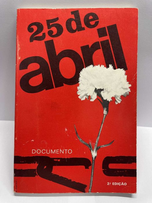 25 de Abril – Documento 1974 – Edição Ilustrada