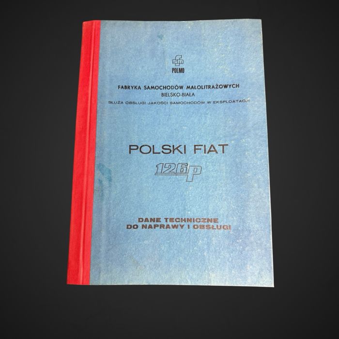 Polski Fiat 126P FSM Dane techniczne do naprawy i obsługi J5/032416