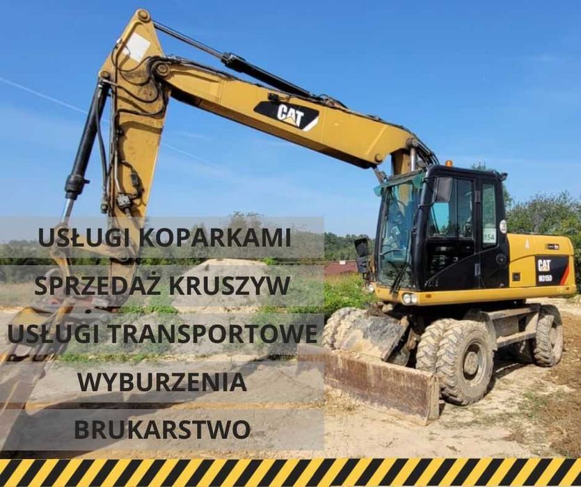 usługi koparkami / wynajem koparek / sprzedaż kruszyw / wyburzenia