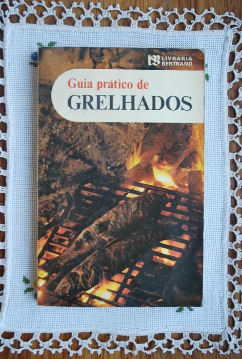 Guia Prático de Grelhados