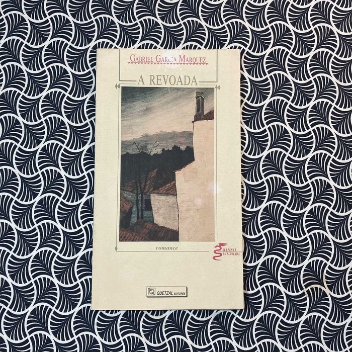 A Revoada - Gabriel García Marquez