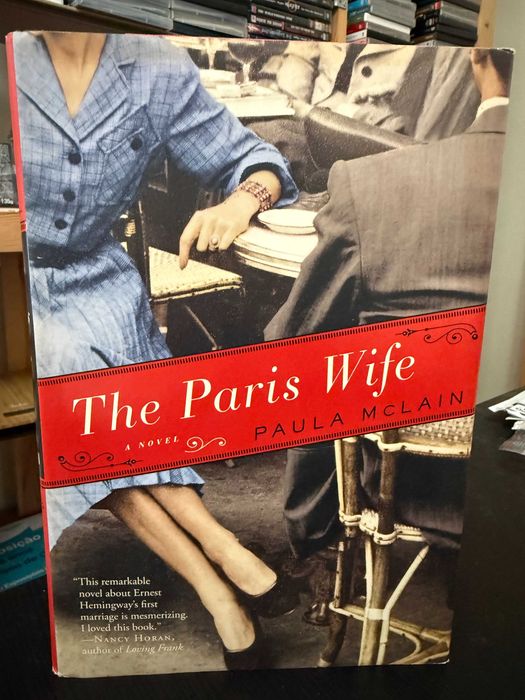 Paula Mclain – The Paris Wife (Hemingway)